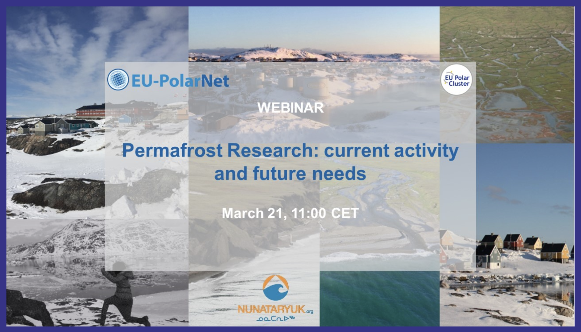 Webinar: "Permafrost Research: current activity and future needs"